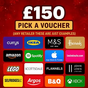 Win a £150 Voucher of Choice