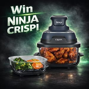 Win a Ninja Crispi 3.8L Glass Air Fryer